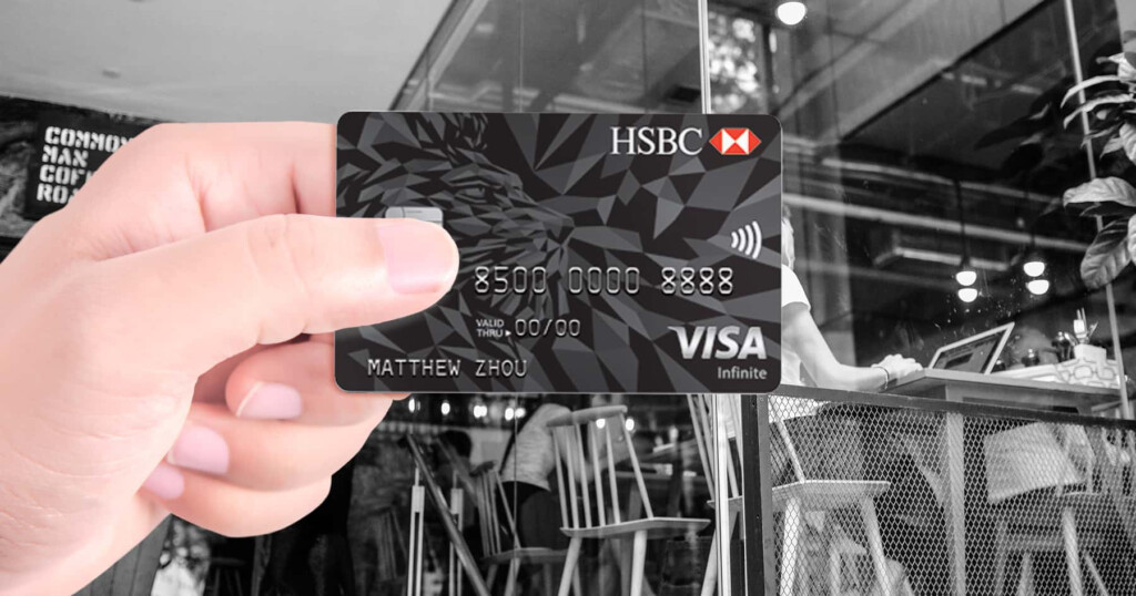 5 Reasons Why You Should Apply For HSBC Visa Infinite Card