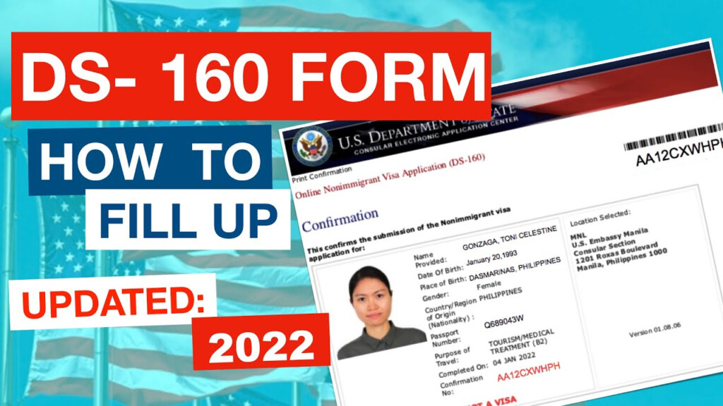 How To Fill Out The DS 160 Form Correctly 2022 US Tourist Visa 