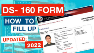 How To Fill Out The DS 160 Form Correctly 2022 US Tourist Visa