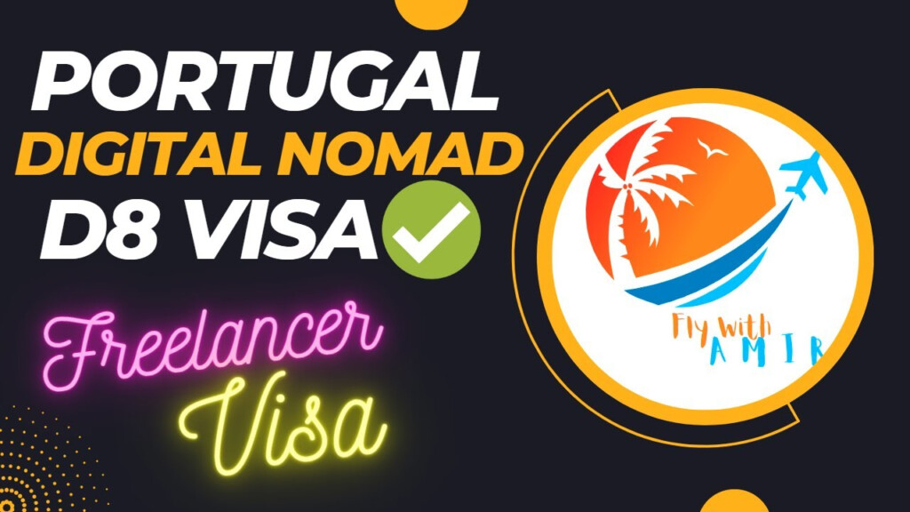 Portugal Digital Nomad Visa 2023 How To Apply For D8 Visa Process And 