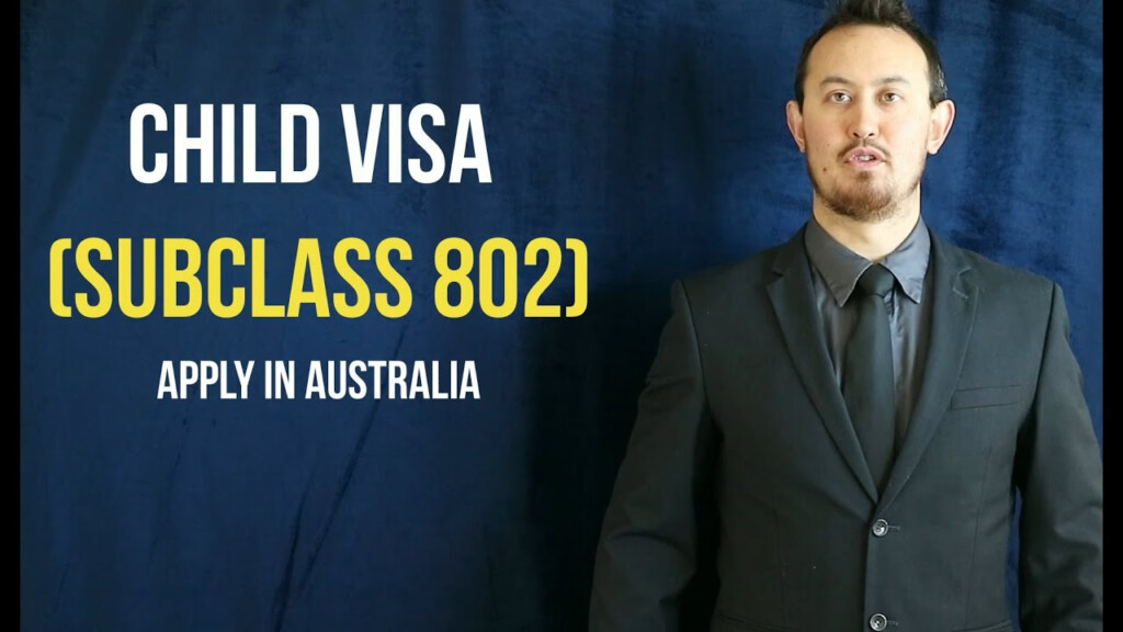 Subclass 802 Child Visa Australia Child Visa Subclass 802 Apply 