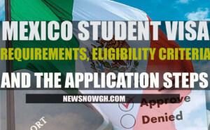 MEXICO STUDENT VISA APPLICATION STEPS